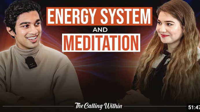 The Calling Within Podcast: The Energy System & Meditation